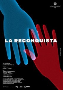 La reconquista / The Reconquest (2016)