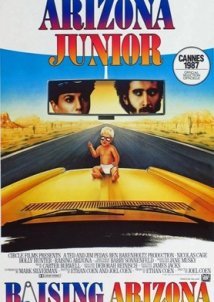 Arizona junior / Raising Arizona (1987)