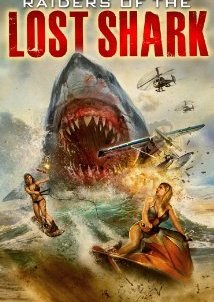 Raiders of the Lost Shark (2014)