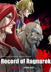 Record of Ragnarok / Shuumatsu no Valkyrie (2021)