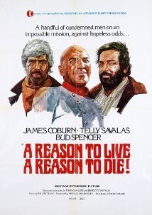 A Reason to Live, Α Reason to Die / Una ragione per vivere e una per morire (1972)