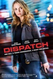 Dispatch / 911 Nightmare (2016)