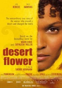 Το Λουλούδι Της Ερήμου / Desert Flower (2009)