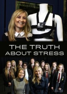 η Αλήθεια για το Στρες / The Truth About Stress (2017)