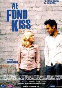 Ένα τρυφερό φιλί / Ae Fond Kiss... (2004)