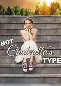 Not Cinderella's Type (2018)