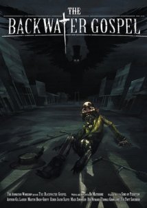 The Backwater Gospel (2011)