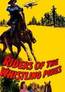 Riders of the Whistling Pines (1949)