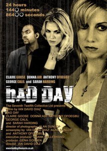 Bad Day (2008)