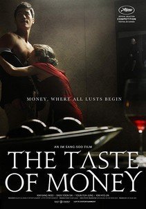 The Taste of Money (2012)