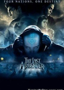 The Last Airbender / Ο Τελευταίος Μαχητής του Ανέμου (2010)