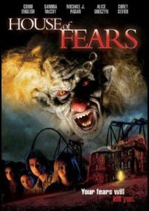 House of Fears (2007)
