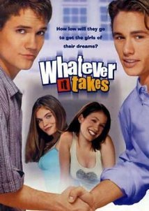 Whatever It Takes / Θα κάνω τα πάντα (2000)