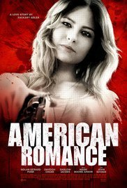 American Romance / Αμερικανικός έρωτας (2016)