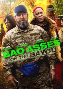 Bad Ass 3: Bad Asses on the Bayou (2015)