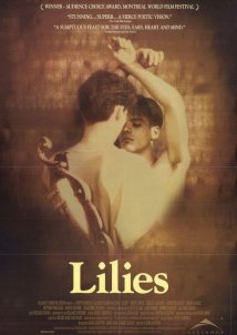 Lilies - Les feluettes (1996)
