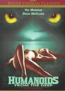 Humanoids From The Deep / Ο Τερατάνθρωπος (1980)