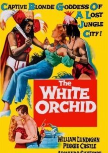 The White Orchid / Η Λευκη Ορχιδεα / Creatures of the Jungle (1954)