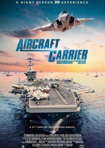 Aircraft Carrier: Guardian of the Seas (2016)