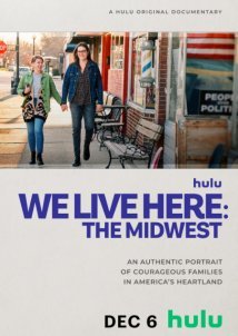 We Live Here: Οι Μεσοπολιτείες / We Live Here: The Midwest (2023)