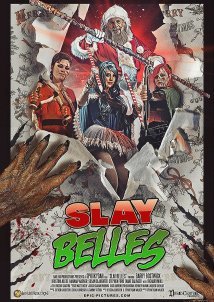 Slay Belles (2018)