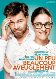 Blind Date / Un peu, beaucoup, aveuglément / Έρωτας στα τυφλά (2015)