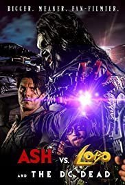 Ash vs. Lobo and the DC Dead (2016)