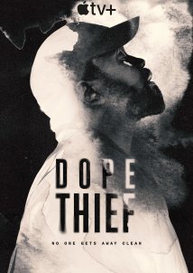 Dope Thief (2025)