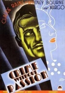 Εγκλημα Χωρισ Παθοσ / Crime Without Passion (1934)