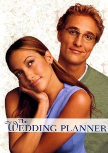 Ο Γάμος του Εραστή μου / The Wedding Planner (2001)