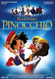 Welcome Back Pinocchio / Bentornato Pinocchio (2007)