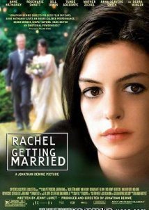 Rachel Getting Married / Η Ρέιτσελ Παντρεύεται (2008)