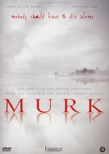 Mørke / Murk (2005)