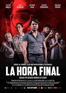 La Hora Final / The last hour (2017)