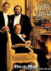 The Three Tenors - Christmas Concert (1999)