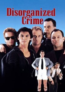 Disorganized Crime / Οι Ληστές της Τράπεζας (1989)