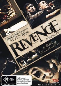 Revenge: A Love Story / Fuk sau che chi sei / Εκδίκηση: Μια Ιστορία Αγάπης (2010)