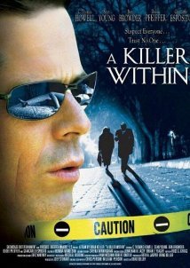 A Killer Within / Φόνος πρώτου βαθμού (2004)