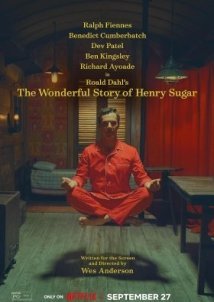 The Wonderful Story of Henry Sugar / Η Υπέροχη Ιστορία του Χένρι Σούγκαρ (2023)