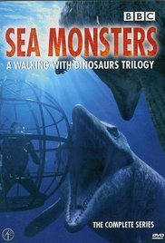 Sea Monsters: A Walking with Dinosaurs (2003)