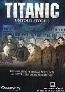 Titanic:Untold Stories/Τιτανικός:Εικόνες απο το Παρελθόν (1998)