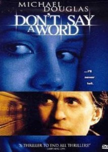 Μην πεις λέξη / Don't Say a Word (2001)