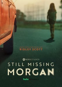 Still Missing Morgan / Η Μόργκαν Ακόμα Αγνοείται (2023)