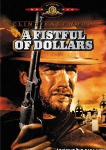 A Fistful of Dollars / Για μια Χούφτα Δολάρια (1964)