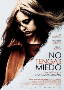 No Tengas Miedo (2011)