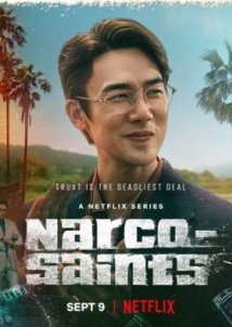 The Accidental Narco / Narco-Saints (2022)