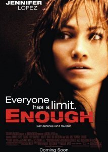 Enough / Αρκετά! (2002)