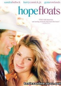 Hope Floats / Κύματα Αγάπης (1998)