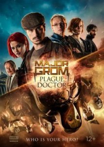 Major Grom: Plague Doctor / Mayor Grom: Chumnoy Doktor (2021)