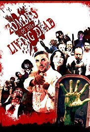 Zombies of the Living Dead (2015)